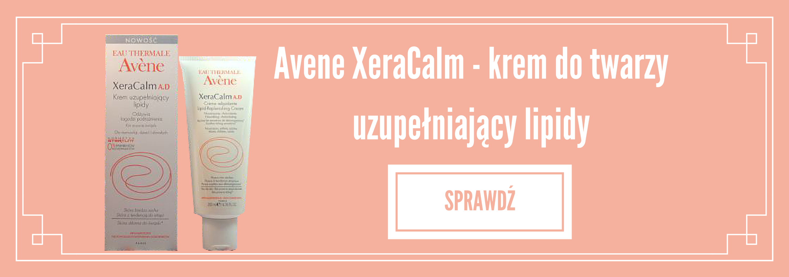 AVENE XeraCalm - krem do twarzy uzupełniający lipidy